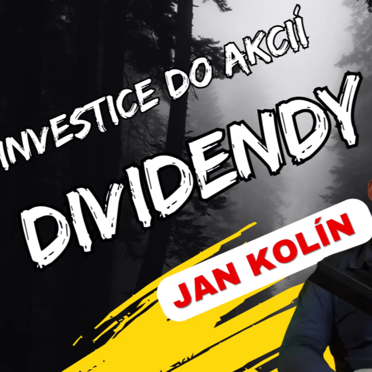 #7 Jan Kolín – dividendové investování do akcií