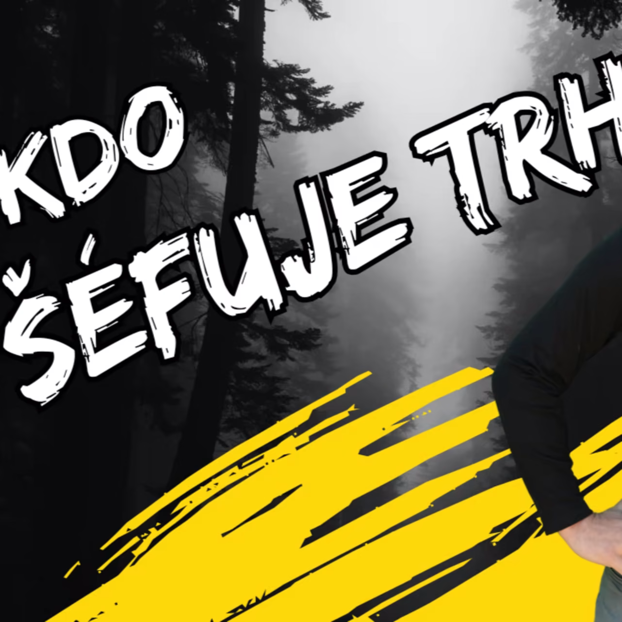 #8 Kdo šéfuje trhu